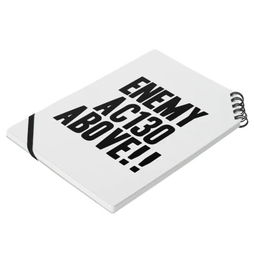 Enemy AC130 Above!!（white） Notebook