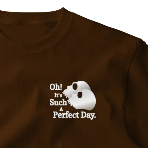 Oh! It's Such A Perfectday.（白） ワンポイントTシャツ