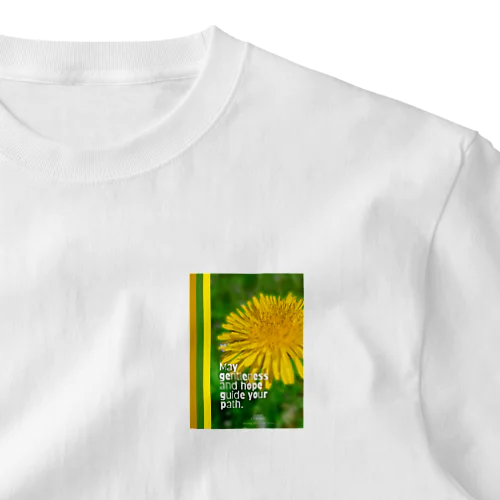 お花・May gentleness and hope guide your path. ワンポイントTシャツ