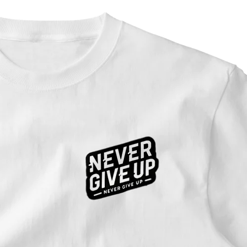 Never Give Up ワンポイントTシャツ