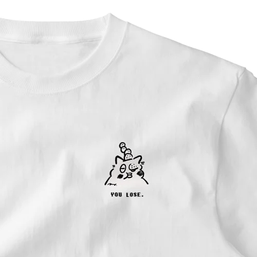 YOU LOSE. One Point T-Shirt