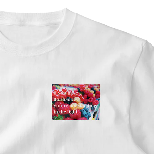 影がなかったら光を浴びてないってことだわ One Point T-Shirt