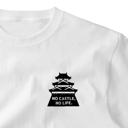 NO CASTLE, NO LIFE. ワンポイントTシャツ