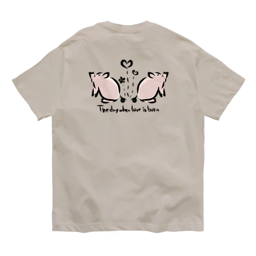愛が生まれる日 Organic Cotton T-Shirt
