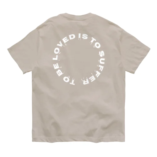 【背面】愛されることは、苦しむこと Organic Cotton T-Shirt