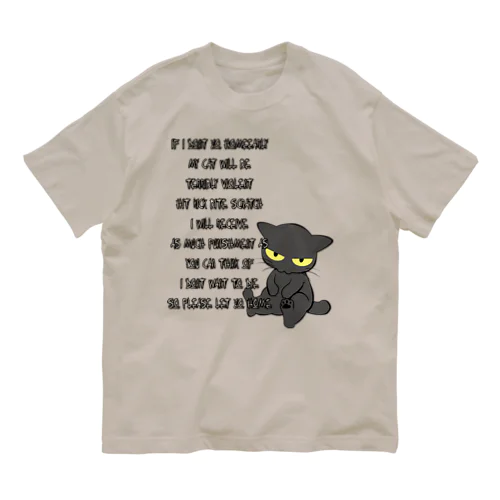 猫がアレなので帰らせて下さい Organic Cotton T-Shirt