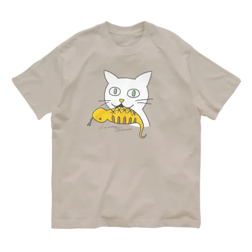 ツチノコくわえたドラ猫追っかけて(賞金2000万) オーガニックコットンTシャツ