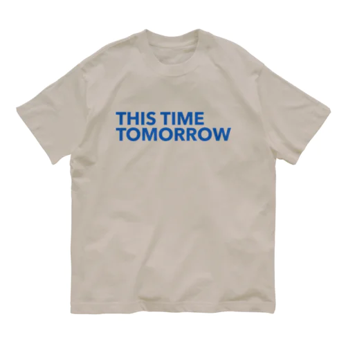 THIS TIME TOMORROW オーガニックコットンTシャツ