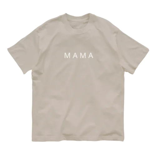 MAMA(白文字) オーガニックコットンTシャツ