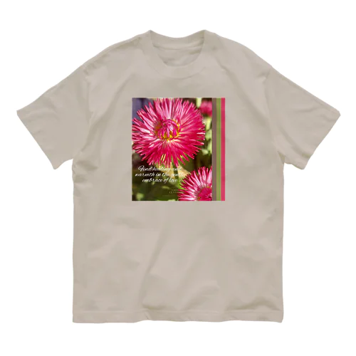 お花・Find healing and warmth in the gentle embrace of love オーガニックコットンTシャツ