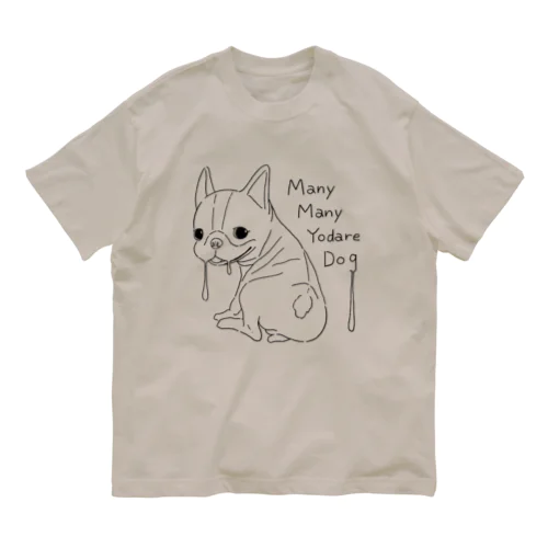 Many Many Yodare Dog オーガニックコットンTシャツ