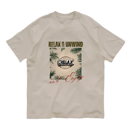 ゆっくりまったりリラックス　Chillax!シリーズ Organic Cotton T-Shirt