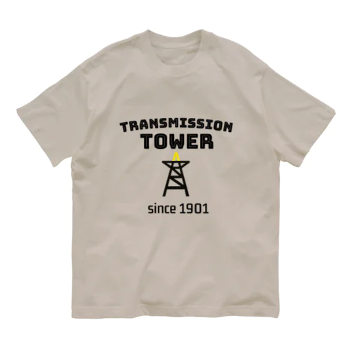 TRANSMISSION TOWER📣 オーガニックコットンTシャツ