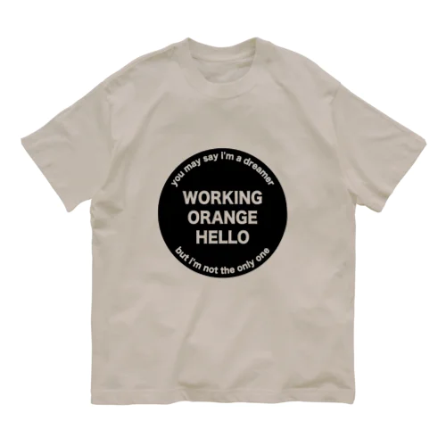 ワーキングオレンジハローTシャツ Organic Cotton T-Shirt