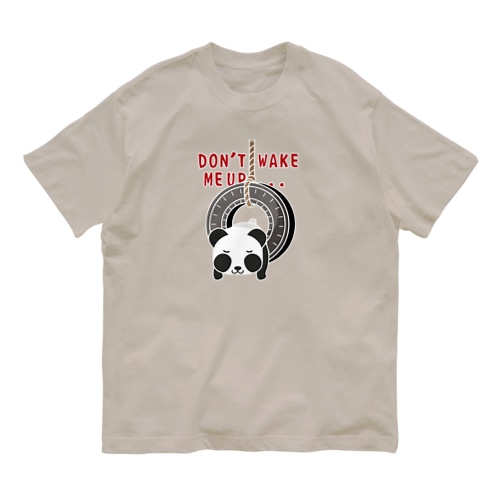 CT162 おこさないでねA*ズレぱんだちゃんのDON'T WAKE ME UP...*白フチあり Organic Cotton T-Shirt