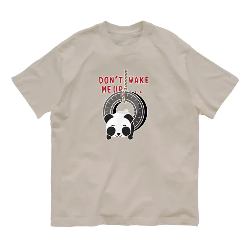 CT162 おこさないでねA*ズレぱんだちゃんのDON'T WAKE ME UP...*白フチあり オーガニックコットンTシャツ