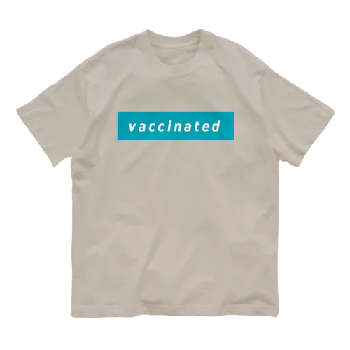 ワクチン接種済み_vaccinated オーガニックコットンTシャツ