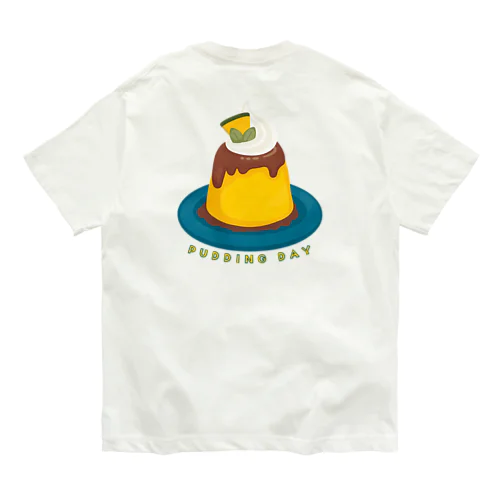 バックプリント 毎月25日はプリンの日のプリン　かぼちゃプリン オーガニックコットンTシャツ