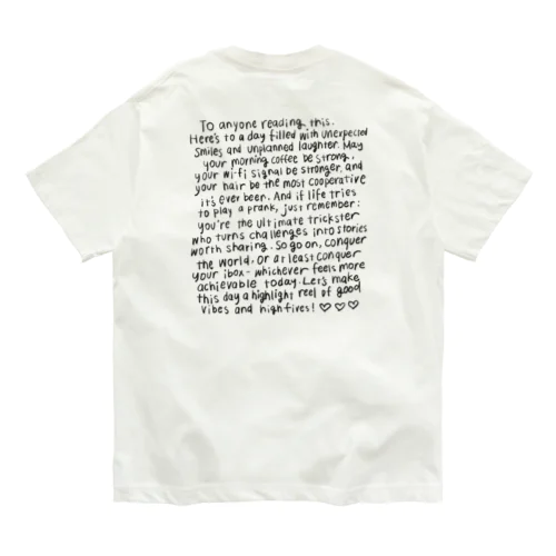 ポジティブメッセージ手書きTシャツ Organic Cotton T-Shirt