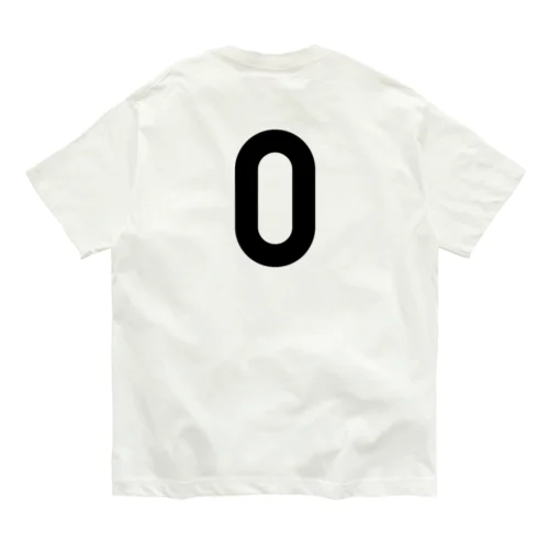 バックプリント：ただの0です。 Organic Cotton T-Shirt