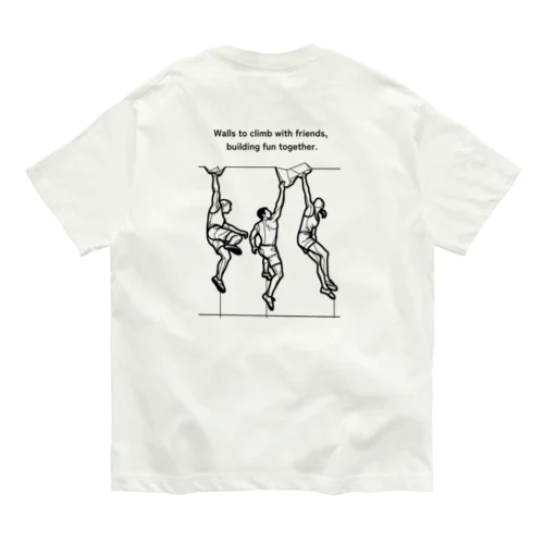 仲間と一緒に！ Organic Cotton T-Shirt