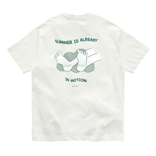 夏はもう動き出してる Organic Cotton T-Shirt