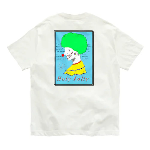 Holy Folly オーガニックコットンTシャツ