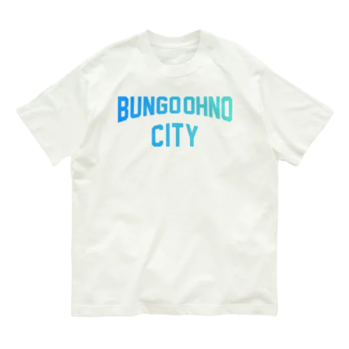 豊後大野市 BUNGO OHNO CITY オーガニックコットンTシャツ