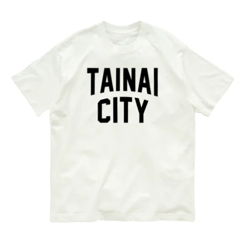 胎内市 TAINAI CITY オーガニックコットンTシャツ