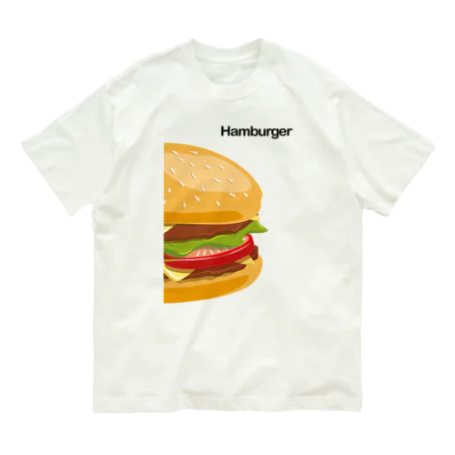 Big Humburger--大きいハンバーガー- オーガニックコットンTシャツ