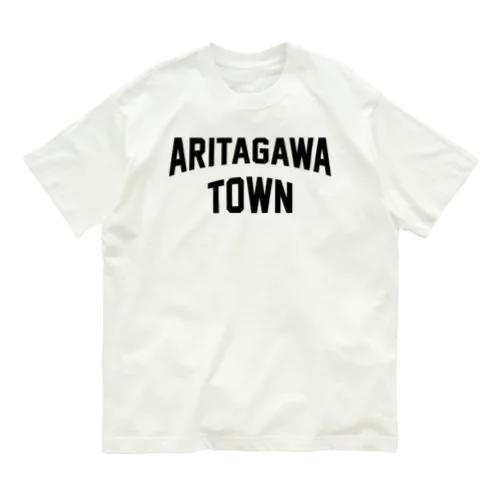 有田川町 ARITAGAWA TOWN Organic Cotton T-Shirt