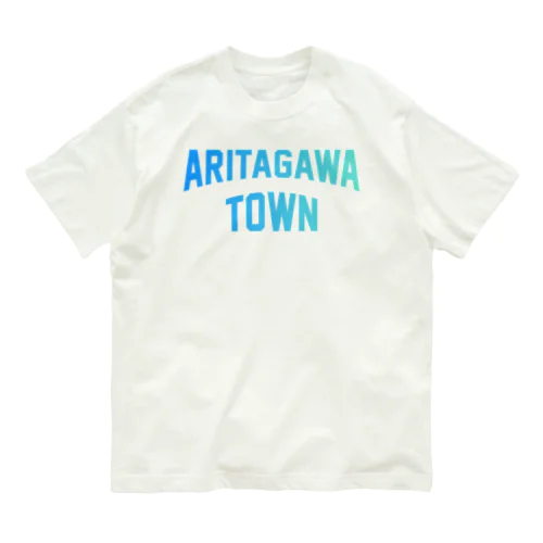 有田川町 ARITAGAWA TOWN Organic Cotton T-Shirt