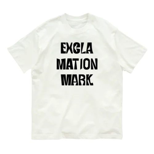 エクスクラメーション・マーク Organic Cotton T-Shirt