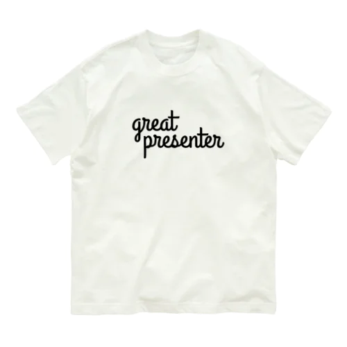 great presenter オーガニックコットンTシャツ