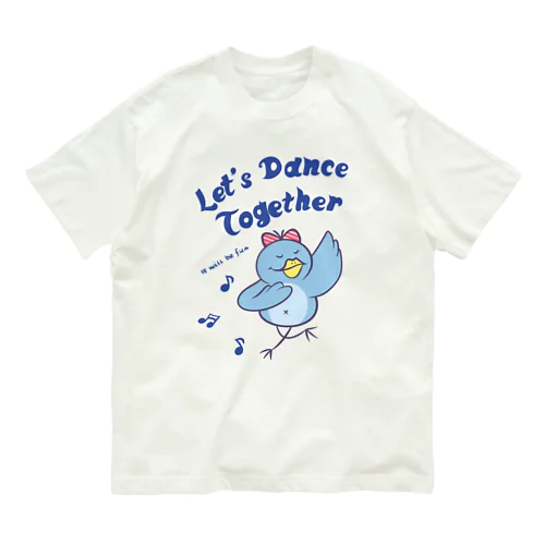 Let’s Dance Together オーガニックコットンTシャツ