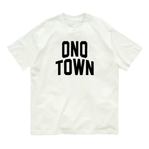 大野町 ONO TOWN オーガニックコットンTシャツ