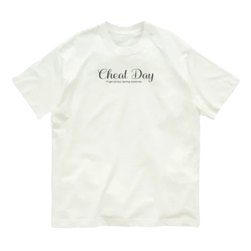 Cheat Day 楽しむためのＴシャツ Organic Cotton T-Shirt