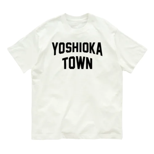 吉岡町 YOSHIOKA TOWN オーガニックコットンTシャツ