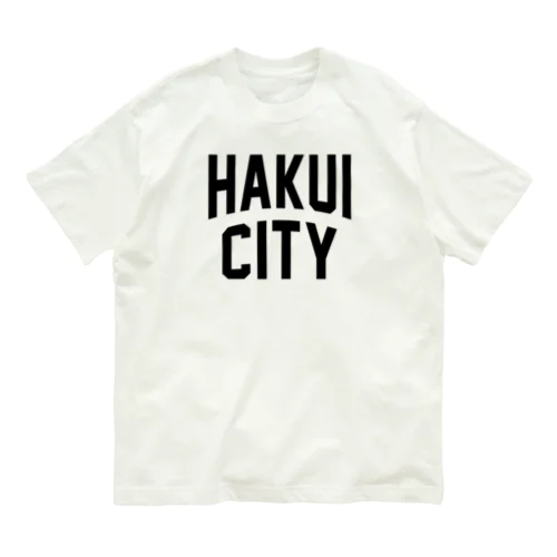 羽咋市 HAKUI CITY Organic Cotton T-Shirt