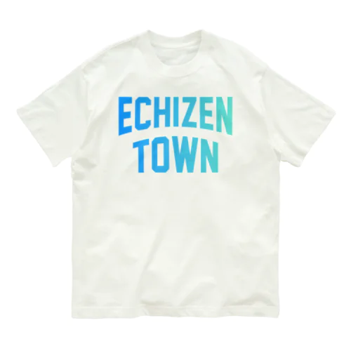 越前町 ECHIZEN TOWN Organic Cotton T-Shirt