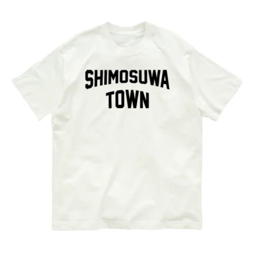 下諏訪町 SHIMOSUWA TOWN オーガニックコットンTシャツ