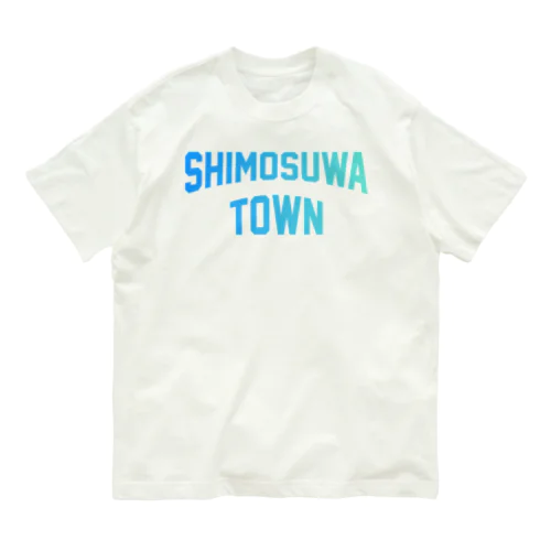 下諏訪町 SHIMOSUWA TOWN オーガニックコットンTシャツ
