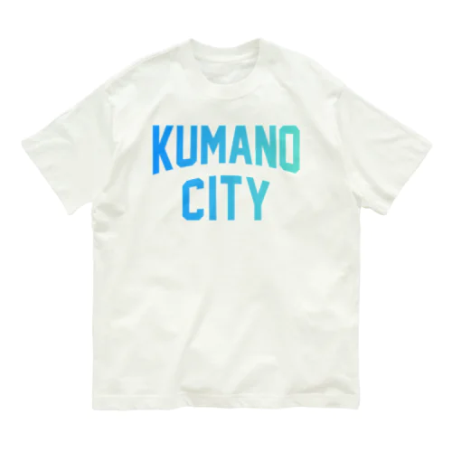 熊野市 KUMANO CITY Organic Cotton T-Shirt