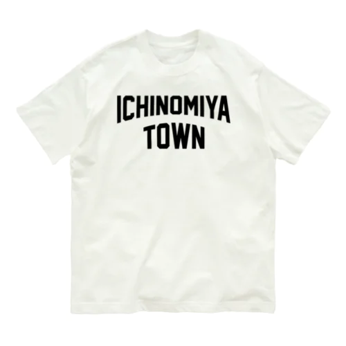 一宮町市 ICHINOMIYA CITY Organic Cotton T-Shirt