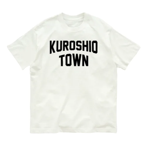黒潮町 KUROSHIO TOWN Organic Cotton T-Shirt