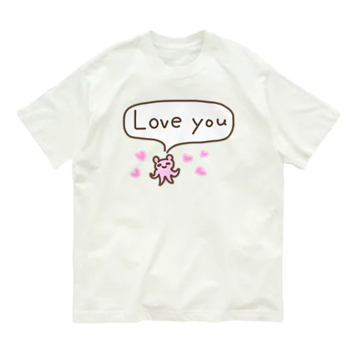 Love you Organic Cotton T-Shirt