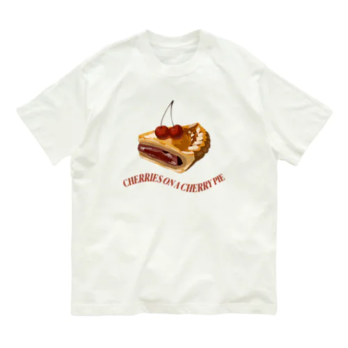 CHERRIES ON A CHERRY PIE Organic Cotton T-Shirt