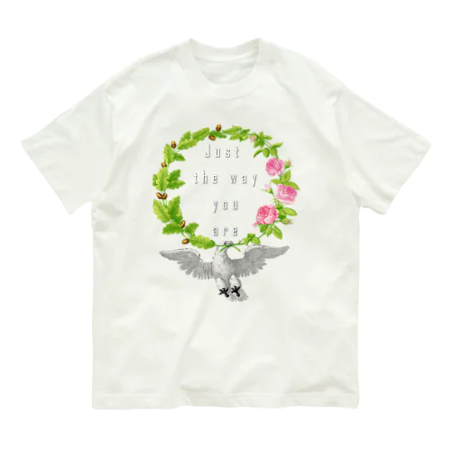 幸福を運ぶ鳥「Just the way you are」 Organic Cotton T-Shirt