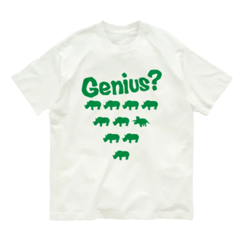 天才？Tシャツ Organic Cotton T-Shirt