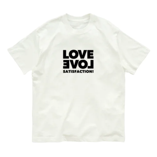 ラブラブまんぞくコットンｔシャツ。 Organic Cotton T-Shirt